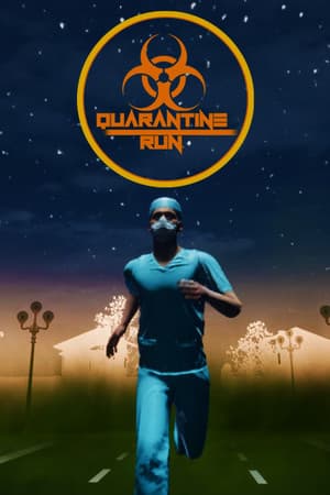 Quarantine Run