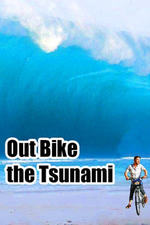Out Bike the Tsunami™