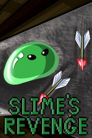 Slime's Revenge