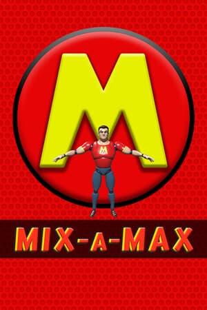 Mix-A-Max