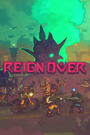 REIGN OVER