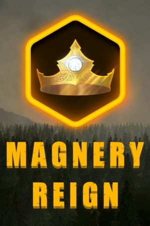 Magnery Reign