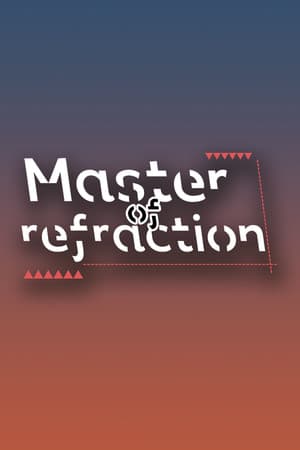 折射大师（Master of refraction）