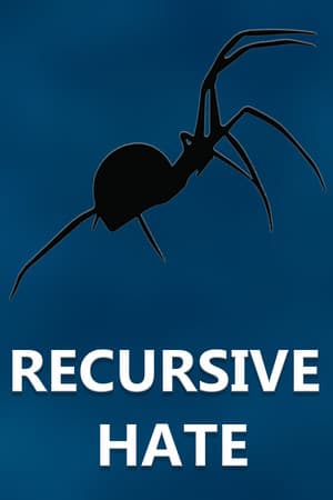 Recursive Hate - Spider Hell