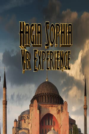 Hagia Sophia VR Experience