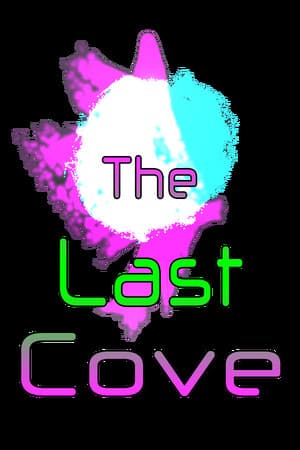 The Last Cove