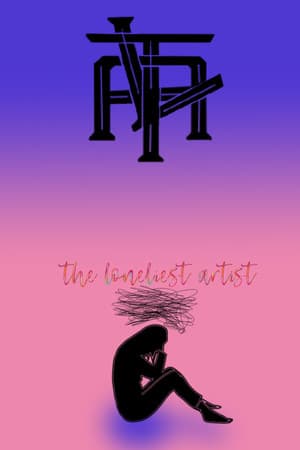 The Loneliest Artist Revamp