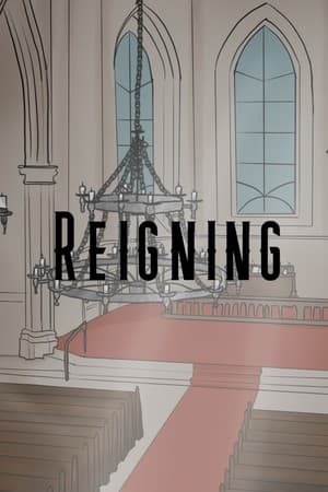 Reigning