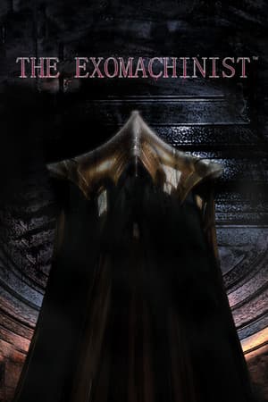 The Exomachinist