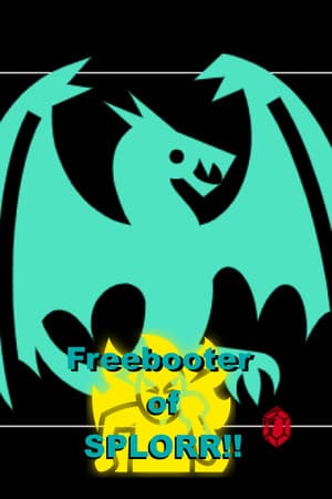 Freebooter of SPLORR!!