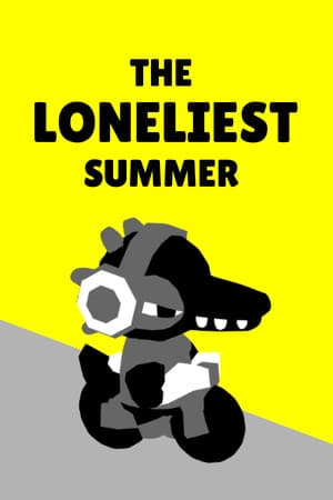 The Loneliest Summer