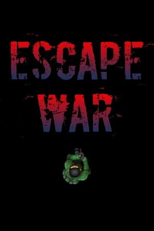 Escape War