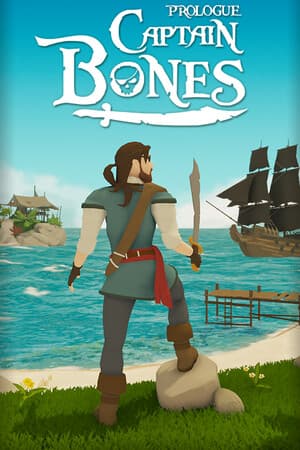 Captain Bones: Prologue