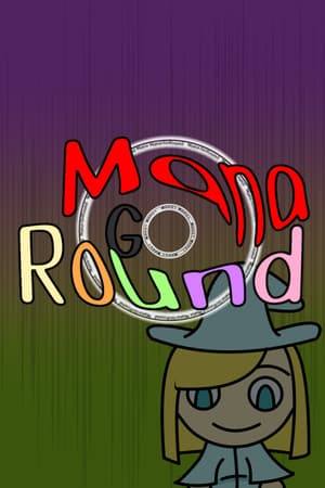 Mana Go Round
