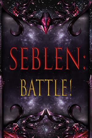 Seblen: Battle!