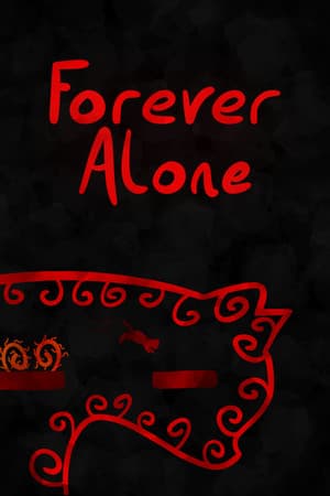 Forever Alone