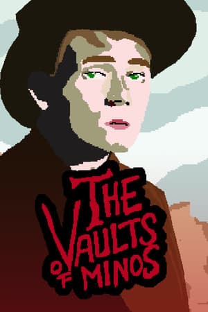 The Vaults of Minos