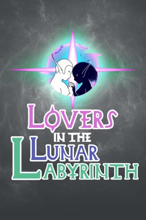 Lovers in the Lunar Labyrinth