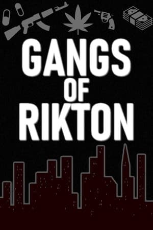 Gangs of Rikton