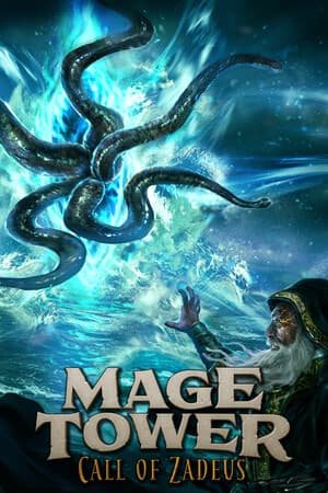 Mage Tower: Call of Zadeus