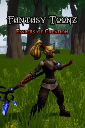 Fantasy Toonz: Embers of Creation