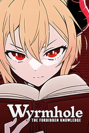 Wyrmhole: The Forbidden Knowledge