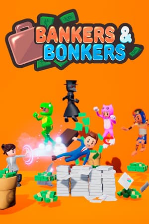 Bankers & Bonkers