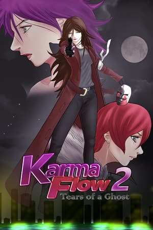 Karma Flow 2 - Tears of a Ghost