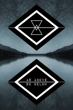 AS ABOVE SO BELOW