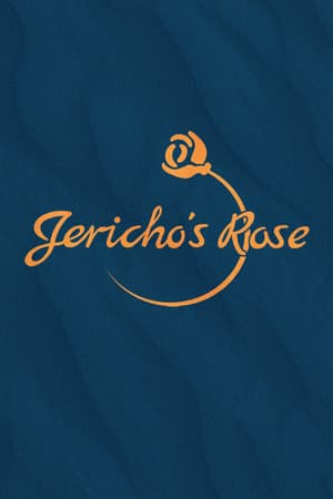 Jericho's Rose