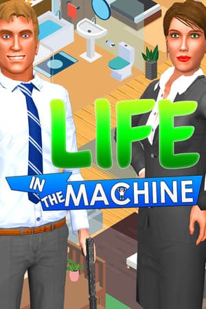 Life in the Machine