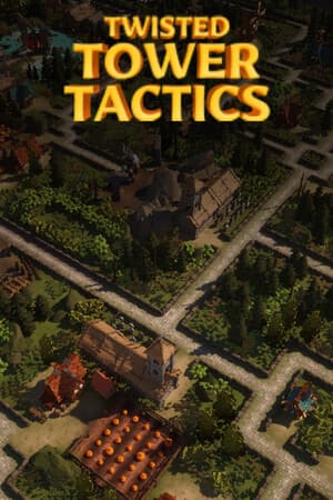 Twisted Tower Tactics