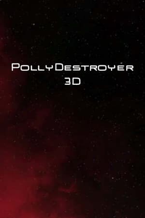PollyDestroyer 3D