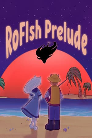 RoFIsh: Prelude