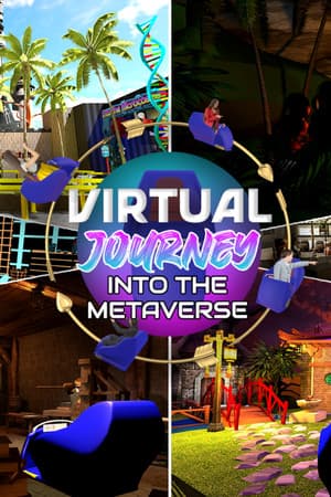 Virtual Journey Into the Metaverse