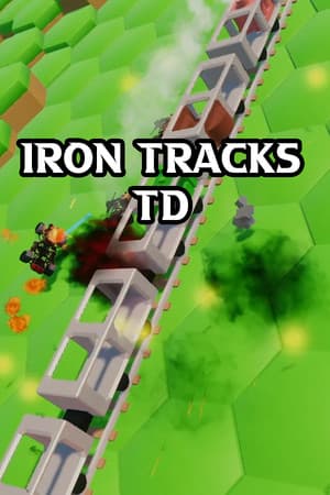 Iron Tracks TD