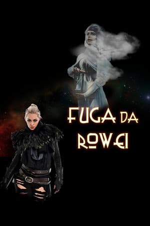 Escape from Rowei
