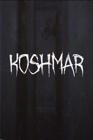 KOSHMAR