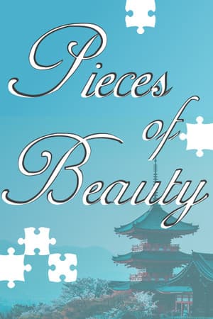 Pieces of Beauty