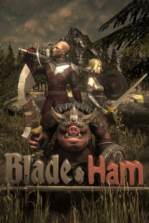 Blade and Ham