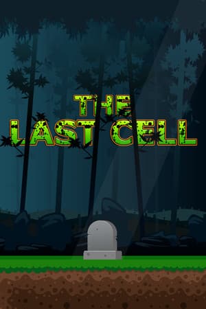 The Last Cell