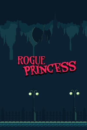 Rogue Princess