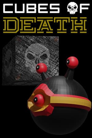Cubes of Death