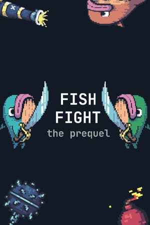 Fish Fight: The Prequel