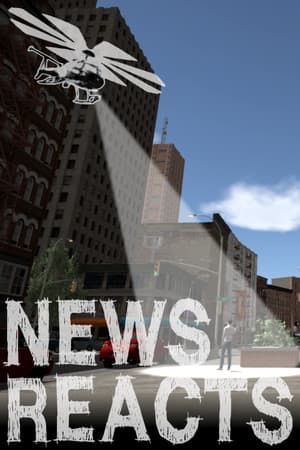 News Reacts