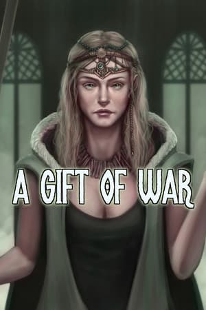 A Gift of War