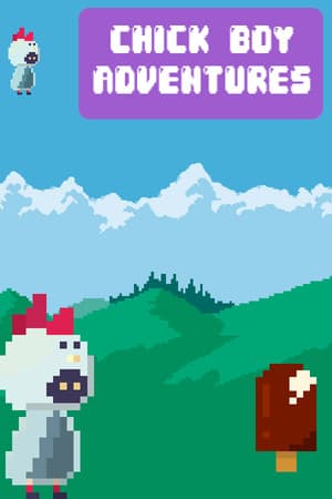 Сhick Boy Adventures