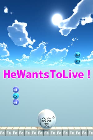 HeWantsToLive