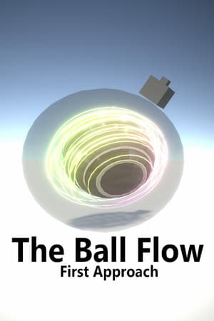 The Ball Flow - First Approach