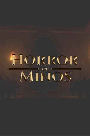 Horror of Minos